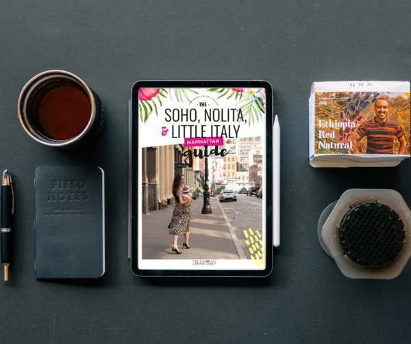 The Soho, Nolita, & Little Italy Guide