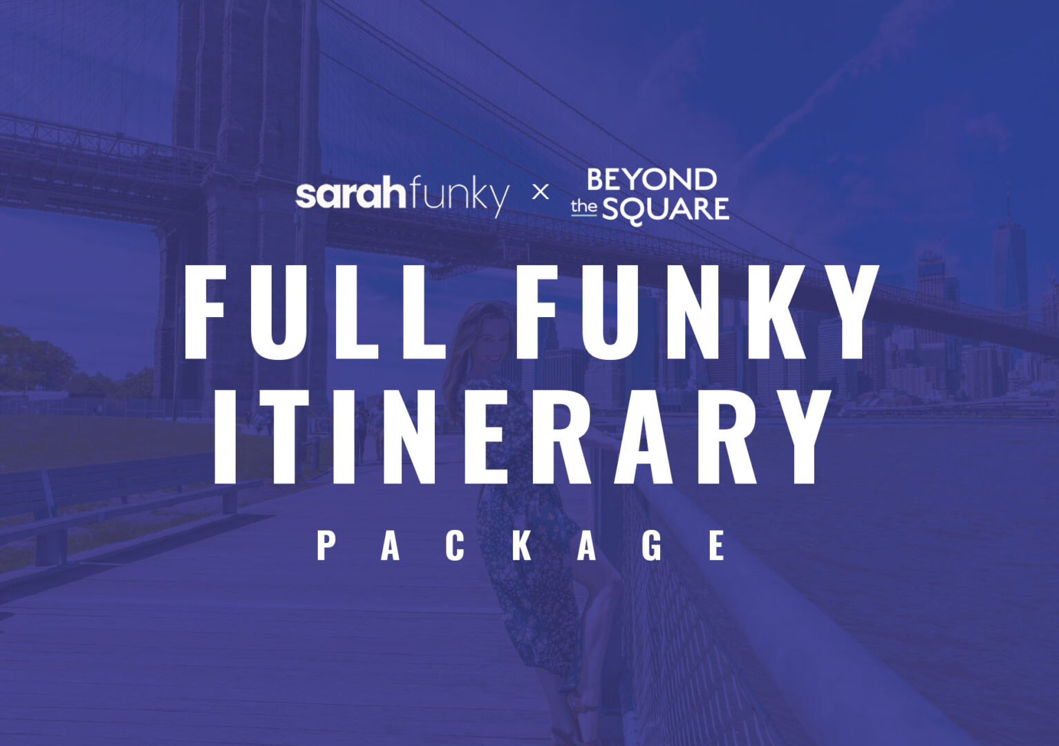 full funky itinerary package